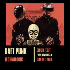 Technologic (ELDON Edit) [ELDON UNAVAILABLE SERIES]