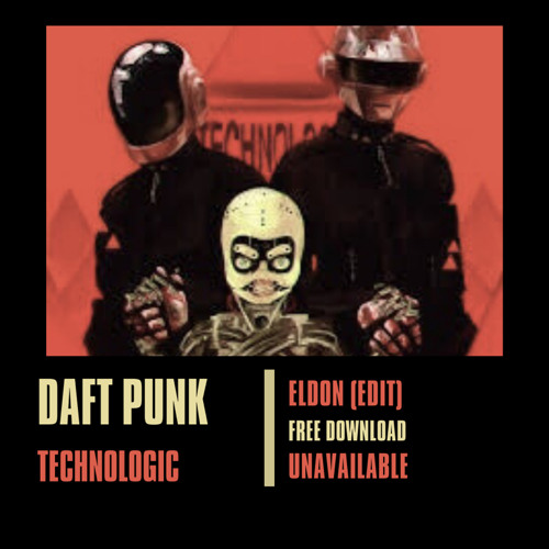 Technologic (ELDON Edit) [ELDON UNAVAILABLE SERIES]