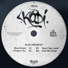 PREMIERE: KODI - I Forgive You [Truth Radio]