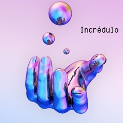 Incrédulo