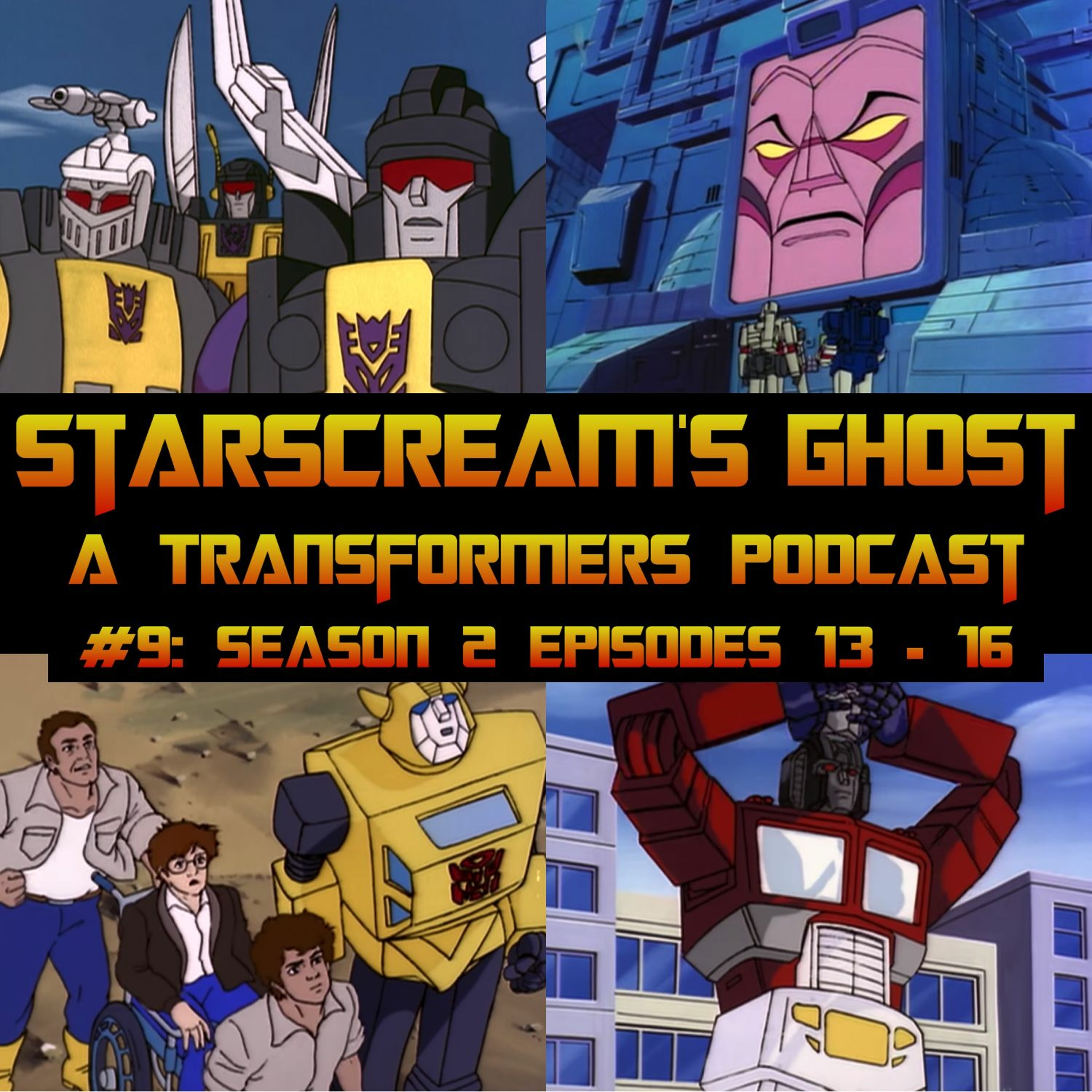 Starscream\'s Ghost: A Transformers Podcast