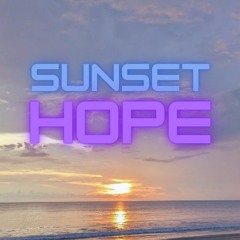 Sunset Hope