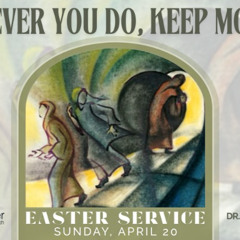 Whatever You Do, Keep Moving!