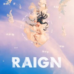 RAIGN - Into Heaven Alone (orchestral Sessions)