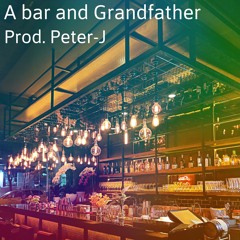 A Bar And Grandfather
