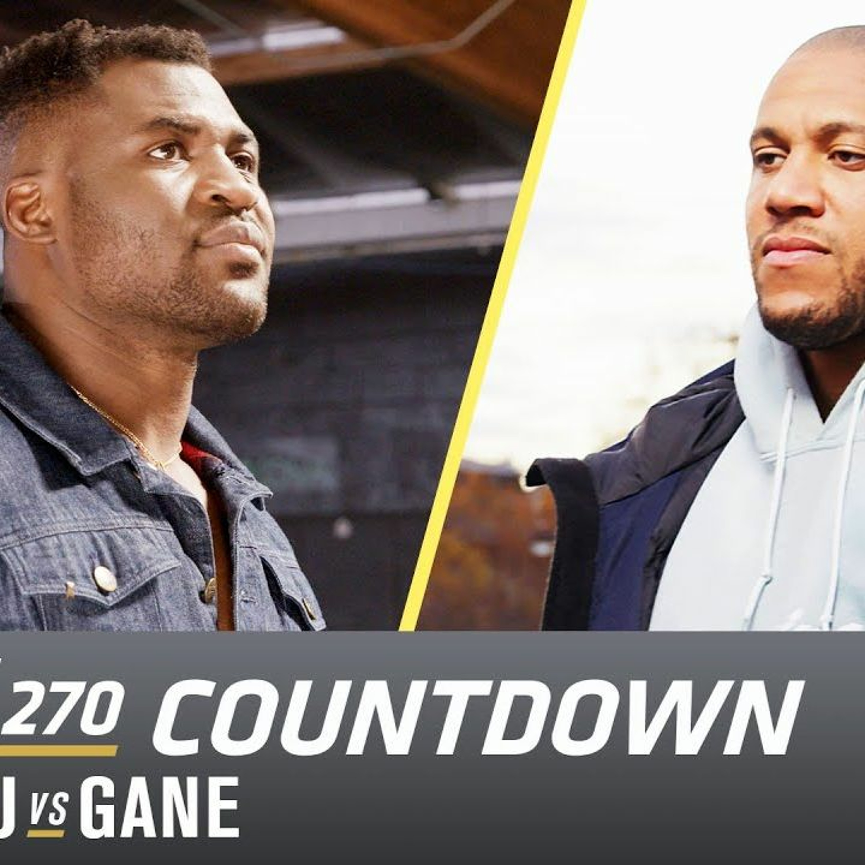 Ngannou vs Gane UFC 270 Countdown | #UFC #UFC270 episode artwork