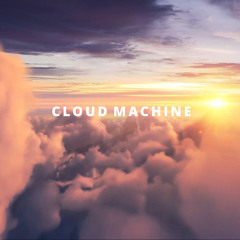 Cloud Machine