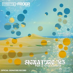 Signature ‘25 Part 2: Gran Canaria