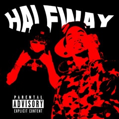HALFWAY (feat. Fenix Flexin & Ohgeesy) (prod. Mando x Lil Senju)