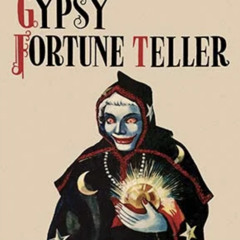 Forever Fortuneteller Gypsy