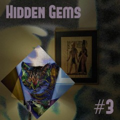 Hidden Gems #3