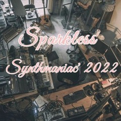 Sparkless - Synthmaniac 2022