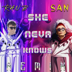 JustaTee - She Neva Knows | Ran B x San Remix