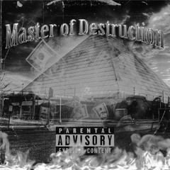 Master of destruction (ft- prod.plxya)