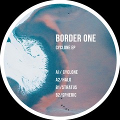TOKEN105 - Border One - Cyclone EP