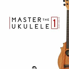 ( 9Qw8 ) Master The Ukulele 1 by  Terry Carter ( FKtlb )