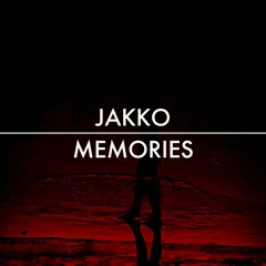 JAKKO - Memories