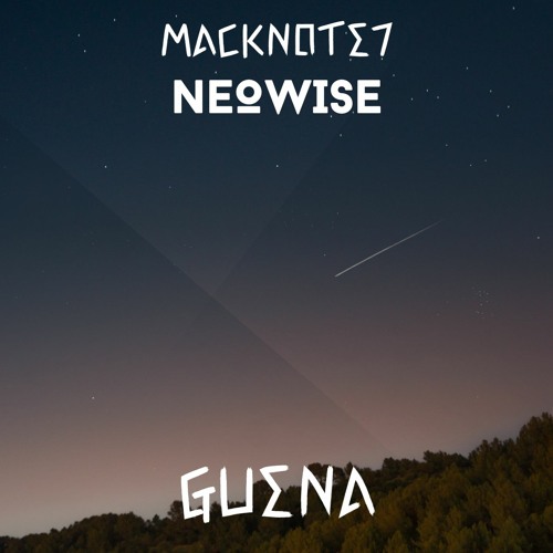 Macknote7 - Neowise (Original Mix)