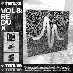 marluxe vol 8: REDUX