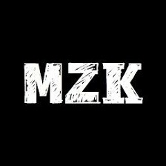 MZK série 1(prod by MUSTA)