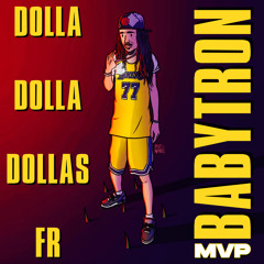 DOLLA DOLLA DOLLAS FR