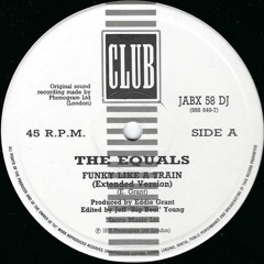 The Equals - Funky Like A Train (Delfonic Rework)