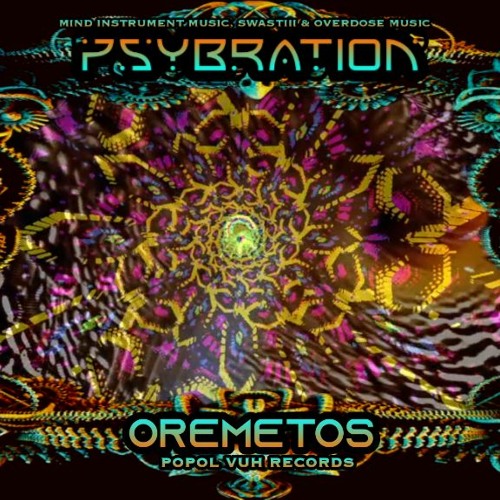 Stream OREMETOS Live + DJ set@ PSYBRATION Music Festival 2021 - INDIA by  OREMETOS | Listen online for free on SoundCloud