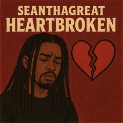 heartbroken
