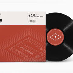 SKWR Beat Collective Volume 1 - SNIPPET MIX
