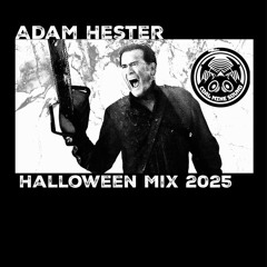 Adam Hester - Halloween Mix 2025