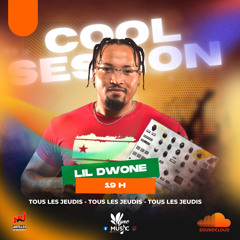 03- Jeudi 11 - 07 - 2024 - COOL SESSION DJ LILDWONE - 19H