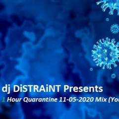 1 Hour Quarantine 11-05-2020 Mix (Your Jump/Hardcore Vaccine)