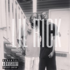 Lil Rick/DANGEROUS (The Pull Up)
