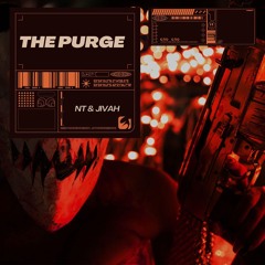 NT & JIVAH - THE PURGE (FREE)