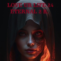 Love Ur Life 24