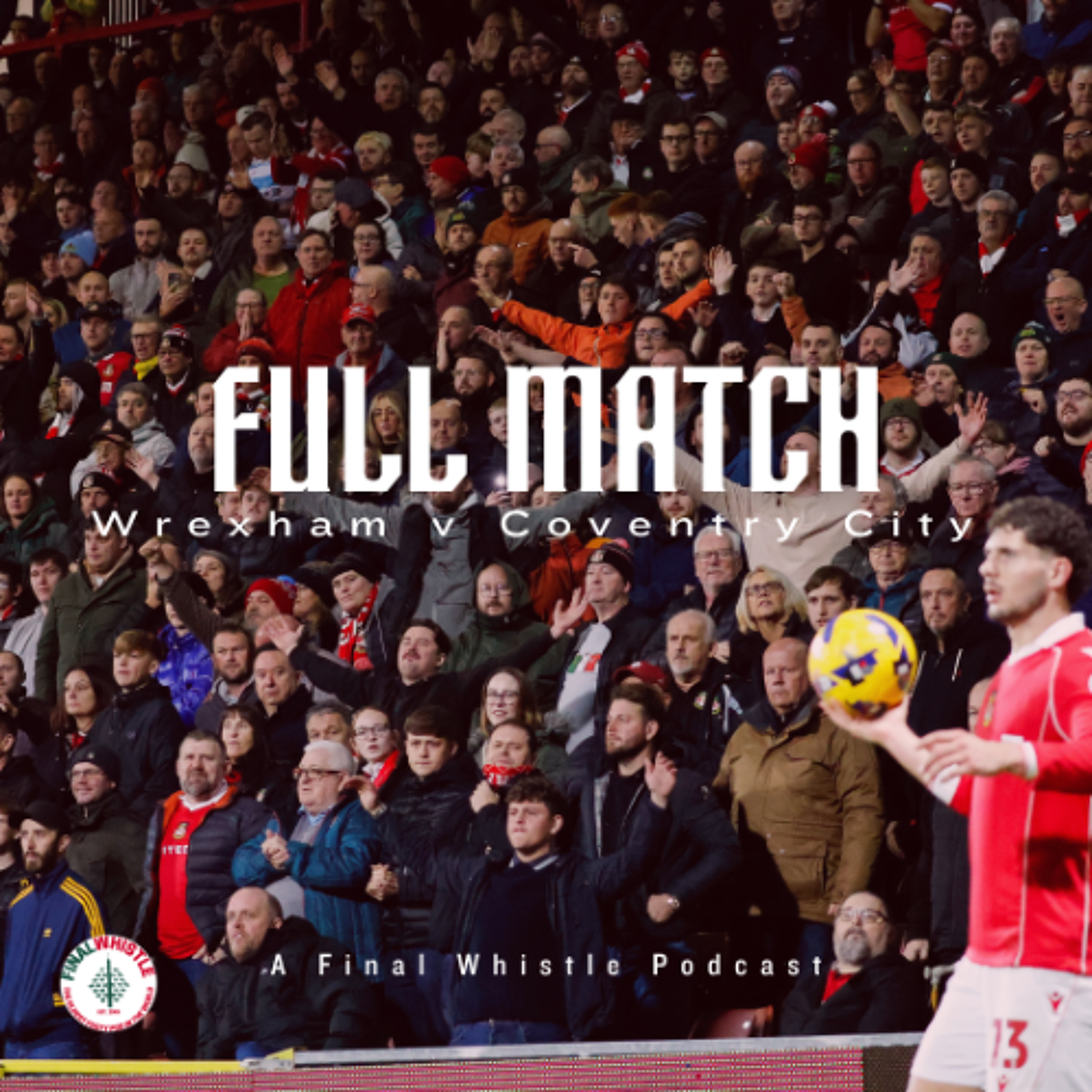 FULL MATCH | Wrexham v Coventry City