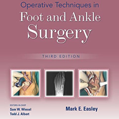 [VIEW] PDF 🧡 Operative Techniques in Foot and Ankle Surgery by  Mark E. Easley [EPUB