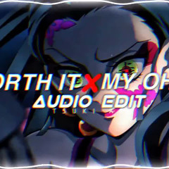 WORTH IT X MY OH MY - (Fifth Harmony & Camila Cabello) EDIT AUDIO