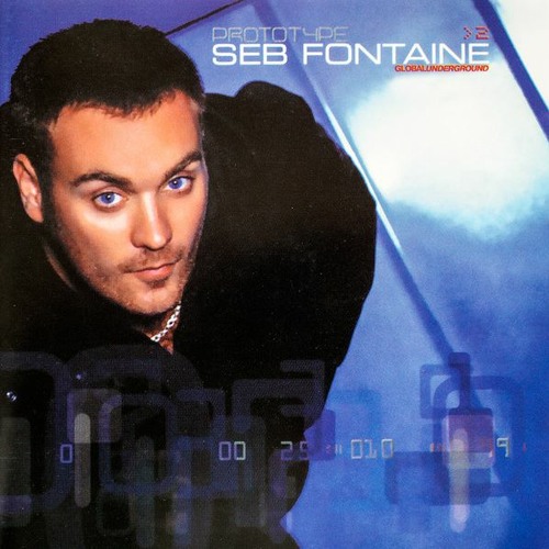 Seb Fontaine - Global Underground- Prototype 2 - Disc 2