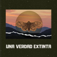 Una verdad extinta