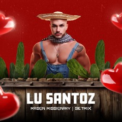 Lu Santoz - Fora da Casinha Live Set - Maison Missionary