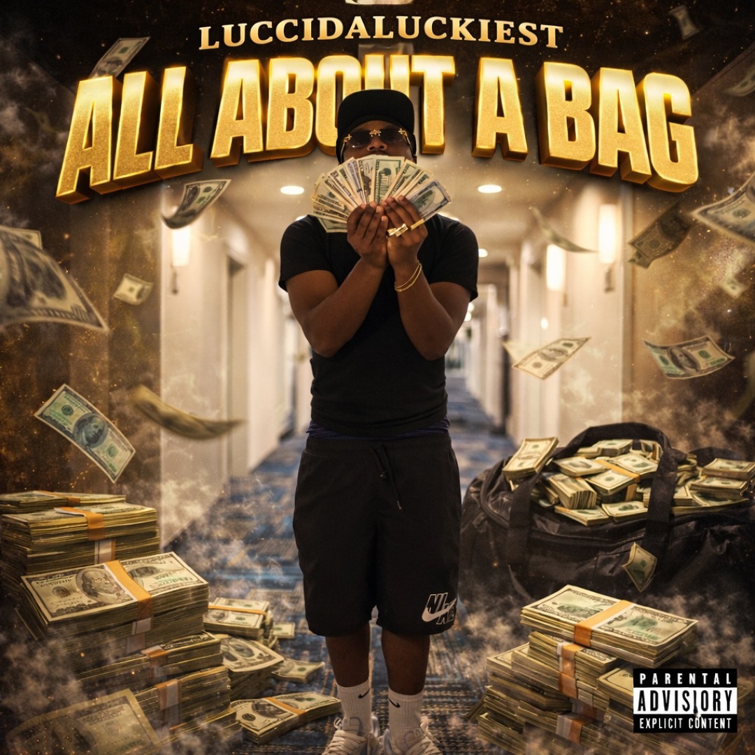 Stream “All About A Bag” by LucciDaLuckiest @_luccidaluckiest ig ...