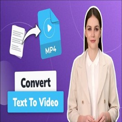 Convert Text to Video Online: Top Tools to Turn Your Text into Engaging Visuals
