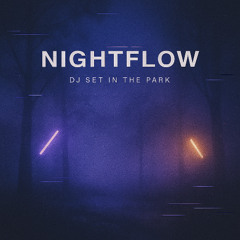Nightflow | Live chill in the Park