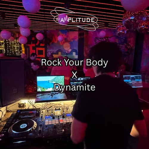 Rock Your Body x Dynamite [DJ Amplitude Mashup] *Extra 8 Minutes Due To Copyright*