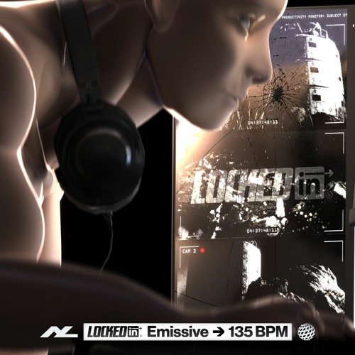 LOCKED IN: ActiveLabour w/ Emissive 2024 03 26