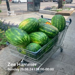 Zee Hammer - 25th August 2024