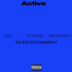 Jai3 & YvngKei- Active ft. 82
