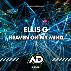 Becky Hill, Sigala - Heaven On My Mind (Ellis G Remix) (Out Now)