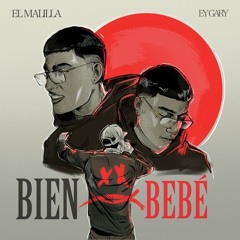 El Malilla - Bien Bebé (Extended Barak)